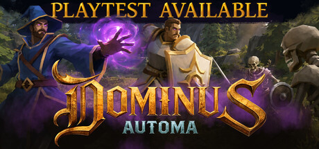 Dominus Automa Steam Playtest header with a mage and paladin facing undead enemies